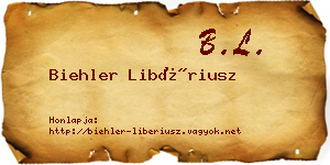 Biehler Libériusz névjegykártya